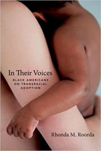 In Their Voices: Black Americans on Transracial Adoption