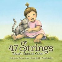 47 Strings - Tessa's Special Code
